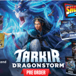 Tarkir Dragonstorm Pre Release Event Friday Night