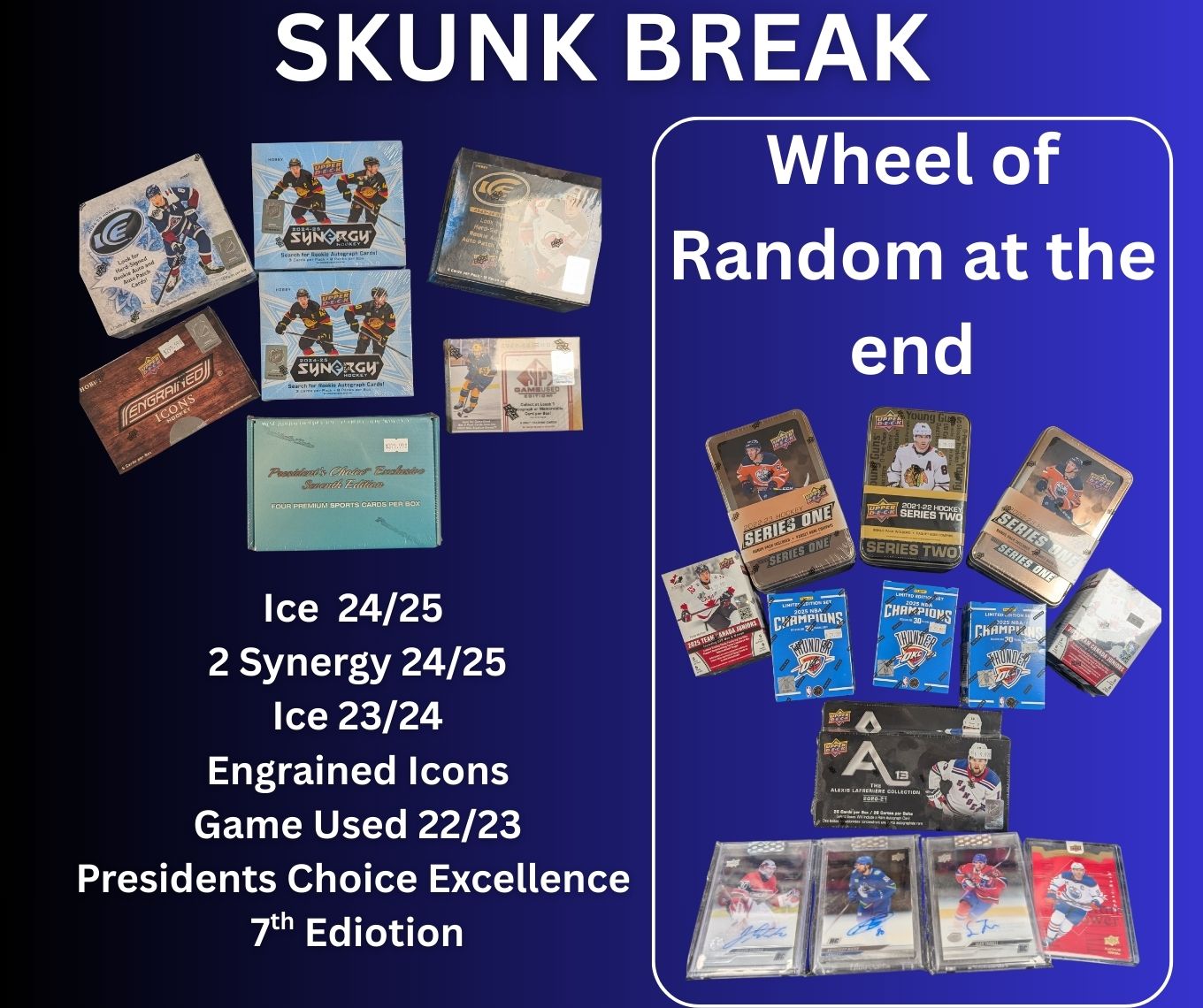 Box Break #SKUNK