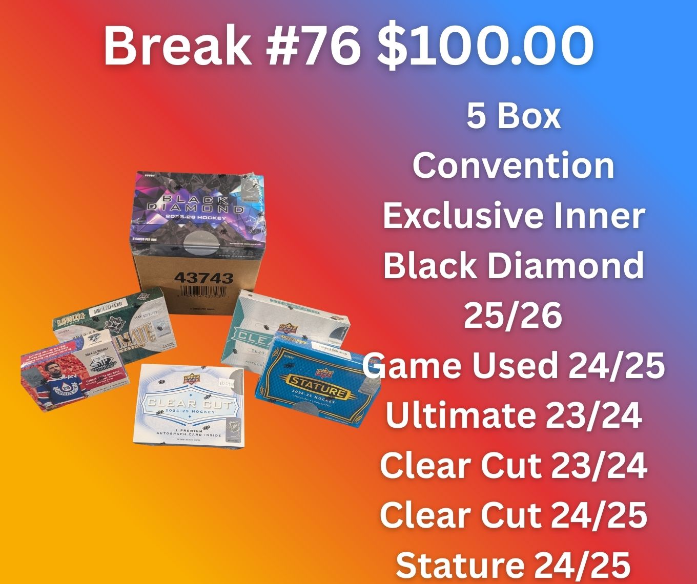Box Break #76